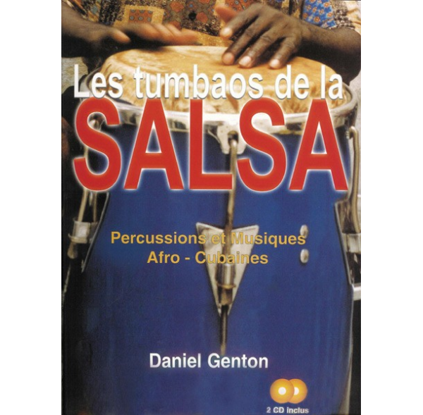 Les tumbaos de la salsa ('Patterns of Salsa') - Daniel Genton