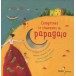 Papagaio - Comptines et chansons - Livre + cd