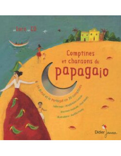 Papagaio - Comptines et chansons - Livre + cd 2