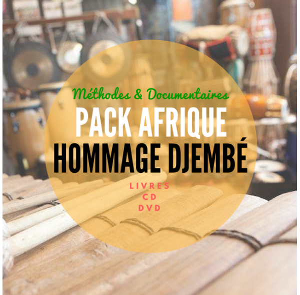 Pack Afrique Hommage Djembé - Méthodes & Documentaires 