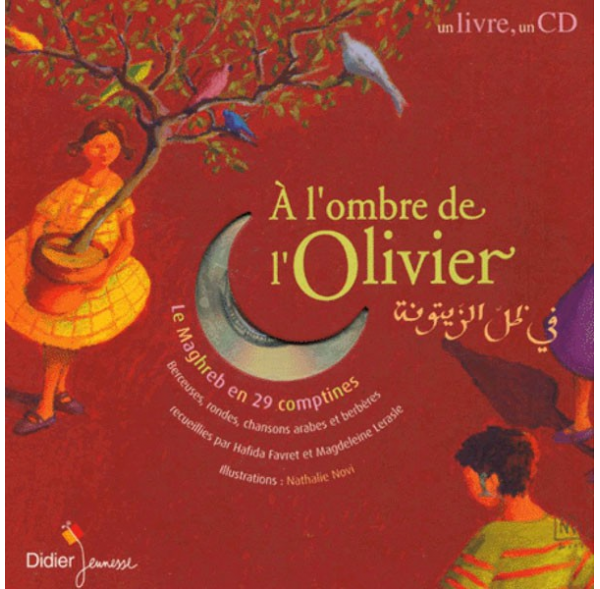 Ombre de l'olivier - Comptines et berceuses - Livre + cd