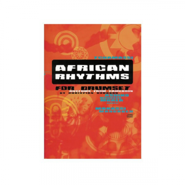 African rhythms for drumset, by Christian Bourdon