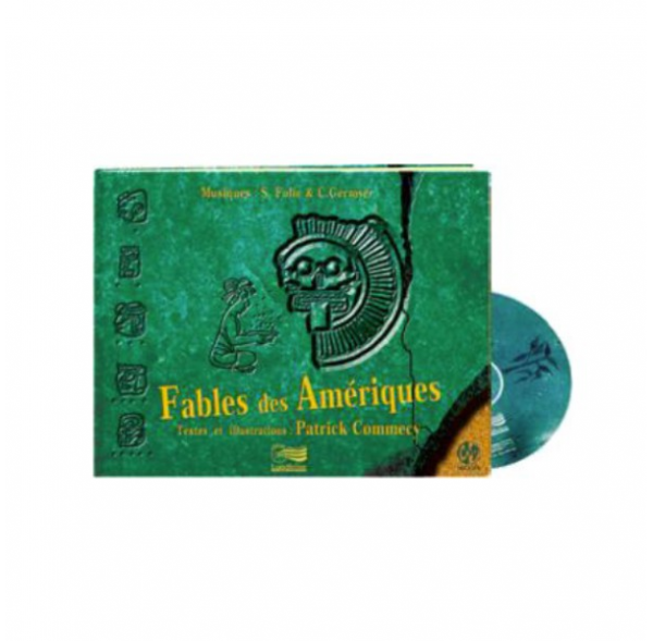Fables des Amériques - Livre + 2 CD