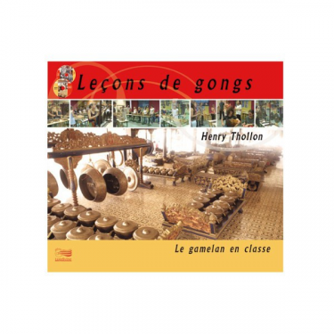 Leçons de gongs - Livre + CD + DVD