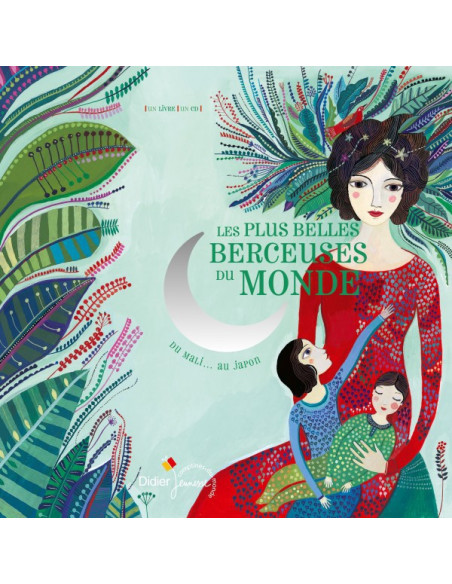 Les plus belles berceuses du monde - Livre-CD