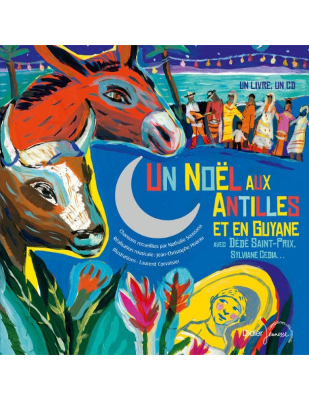 Un Noël aux Antilles et en Guyane - Livre + CD