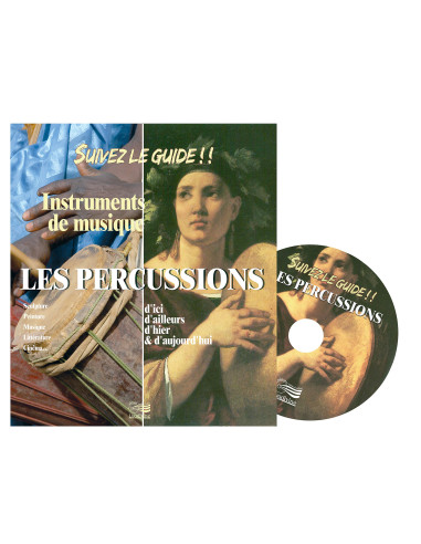 suivez le guide! LES PERCUSSIONS - LIVRE
