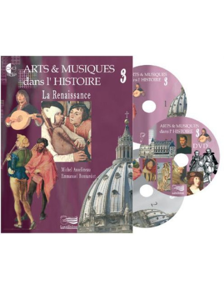 Arts et Musiques dans l'Histoire - Vol 3 - Livre + CD + DVD