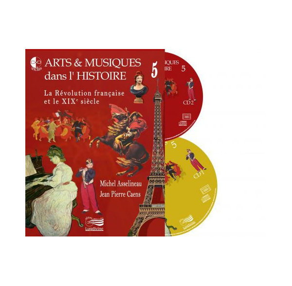 Arts et Musiques dans l'Histoire - Vol 5 - Livre + CD + DVD