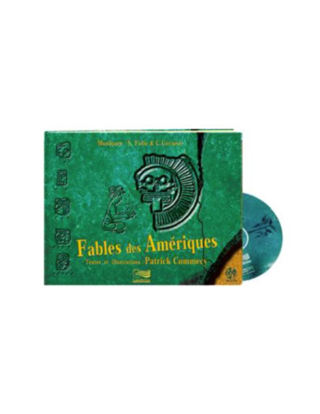 Fables des Amériques - Livre + 2 CD