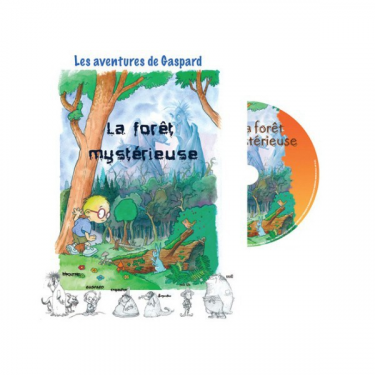 Les aventures de Gaspard : La forêt mystérieuse - Livre + CD