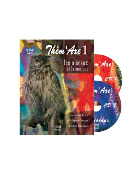Thèm'Axe - Les oiseaux - Livre + 2 CD