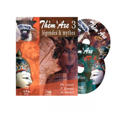 Thèm'Axe - Légendes & Mythes - Livre + 2 CD