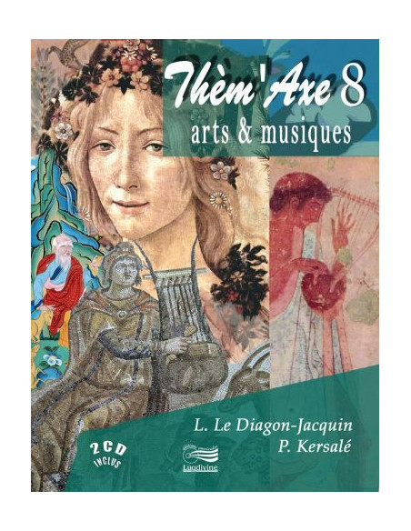 Thèm'Axe - Arts & Musiques - Livre + 2 CD