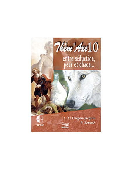 Thèm'Axe - Entre séduction, peur et chaos - Livre + 2 CD