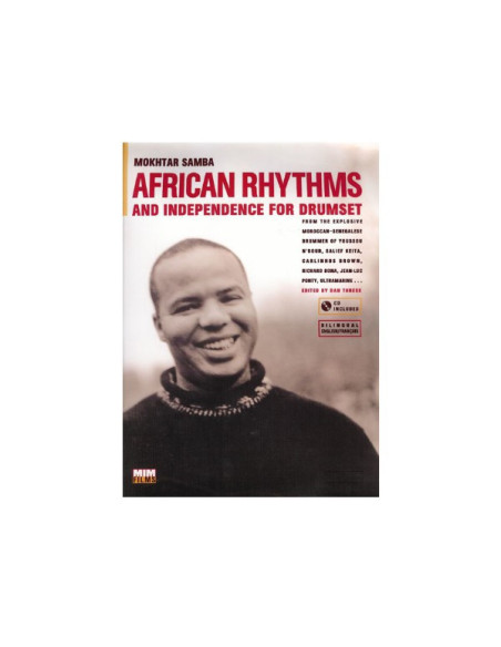 African rhythms & independence for drumset - Mokhtar Samba