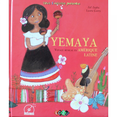 YEMAYA Voyage musical en Amérique Latine Livre + CD