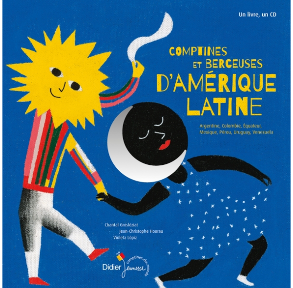 Comptines et berceuses d'Amérique Latine - Livre + cd