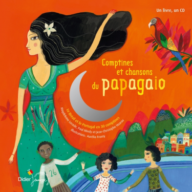 Papagaio - Comptines et chansons - Livre + cd