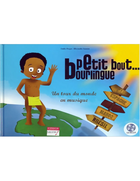Petit bout Bourlingue livre + cd